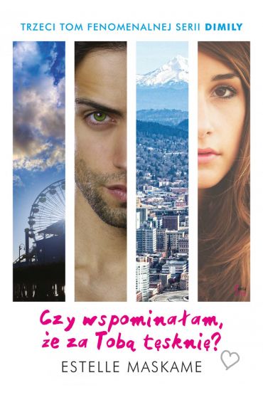 eBook Dimily. Tom 3. Czy wspominaam, e za Tob tskni? mobi epub