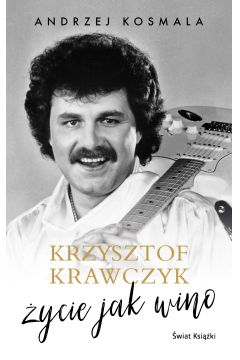 eBook Krzysztof Krawczyk życie jak wino mobi epub