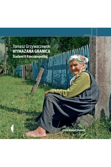 Audiobook Wymazana granica mp3