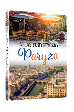 Atlas turystyczny. Paryża