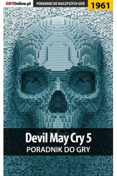 eBook Devil May Cry 5. Poradnik do gry pdf epub