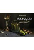 Fifka and Żulik. Homemade Recipes of Łódź Cuisine