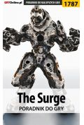 eBook The Surge - poradnik do gry pdf epub