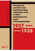 Antysemicki rumuński rząd Octaviana Gogi i Alexandru Cuzy w opinii polskojęzycznej prasy II Rzeczypospolitej