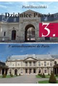 eBook Dzielnice Paryża. 3. dzielnica Paryża" pdf mobi epub