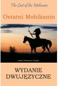 eBook Ostatni Mohikanin Wydanie dwujęzyczne angielsko-polskie pdf