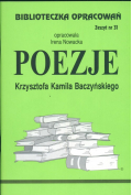 Poezje Krzysztofa Kamila Baczyńskiego. Biblioteczka opracowań. Zeszyt nr 31