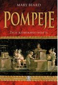eBook Pompeje. Życie rzymskiego miasta mobi epub