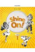Shine On! Klasa 1. Zeszyt ćwiczeń do nauki jezyka angielskiego dla szkoły podstawowej