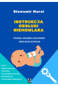 eBook Instrukcja obsługi niemowlaka. Poznaj rozwój ruchowy swojego dziecka pdf mobi epub