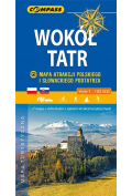 Mapa atrakcji polskiego i słowackiego Podtatrza Wokół Tatr 1:120 000