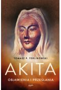 Akita. Objawienia i przesłania