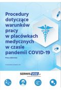 eBook Procedury dotyczące warunków pracy w placówkach medycznych w czasie pandemii COVID-19 pdf