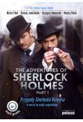 The Adventures of Sherlock Holmes. Part 1. Przygody Sherlocka Holmesa w wersji do nauki angielskiego