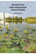eBook Konspekt flory roślin naczyniowych Wyżyny Śląskiej pdf