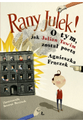 eBook RANY JULEK! O tym, jak Julian Tuwim został poetą mobi epub