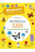 Moja pierwsza księga ogrodu /Montessori/