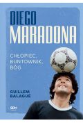eBook Diego Maradona. Chłopiec, buntownik, bóg mobi epub