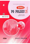 Po polsku 2 - zeszyt ćwiczeń + mp3. Nowa edycja