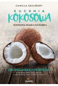 Kuchnia kokosowa. Kompletna książka kucharska