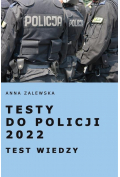Testy do Policji 2022. Testy wiedzy