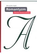 Słownik literatury polskiej. Romantyzm