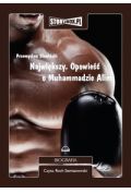 Audiobook Największy. Opowieść o Muhammedzie Alim mp3