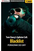 eBook Tom Clancy's Splinter Cell: Blacklist - poradnik do gry pdf epub