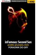 eBook inFamous: Second Son - poradnik, opis przejścia, miasto pdf epub