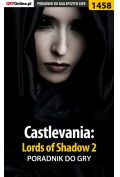 eBook Castlevania: Lords of Shadow 2. Poradnik do gry pdf epub