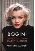 Bogini. Tajemnice życia i śmierci Marilyn Monroe