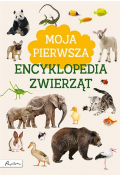 Moja pierwsza encyklopedia zwierząt