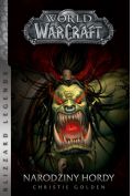 Narodziny hordy. World of Warcraft