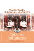 Audiobook Cukiernia Pod Amorem. Cieślakowie mp3
