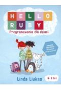 Hello Ruby. Programowanie dla dzieci