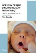 Odruchy oralne u noworodków i niemowląt