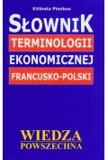 Słownik terminologii ekonomicznej francusko-polski