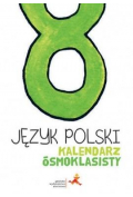 Kalendarz ósmoklasisty. Język polski