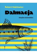 Dalmacja. Książka kucharska
