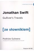 Gulliver's Travels. Przygody Gullivera z podręcznym słownikiem angielsko-polskim. Poziom B1/B2