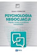eBook Psychologia negocjacji. Między nauką a praktyką zarządzania mobi epub