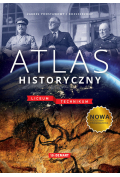 Atlas historyczny. Liceum i technikum. Zakres podstawowy i rozszerzony