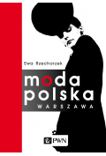 Moda Polska. Warszawa
