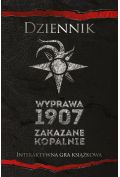 Dziennik. Wyprawa 1907/ Zakazane kopalnie