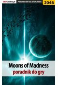 eBook Moons of Madness - poradnik do gry pdf epub