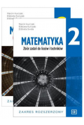 Matematyka 2. Podręcznik i zbiór zadań dla liceum i technikum. Zakres rozszerzony