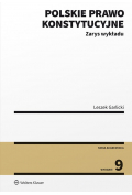 eBook Polskie prawo konstytucyjne. Zarys wykładu. Wydanie 9 pdf epub