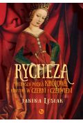 Rycheza, pierwsza polska królowa