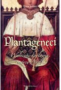eBook Plantageneci. Waleczni królowie, twórcy Anglii mobi epub