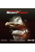 Audiobook Flota Ziemi. Rebel Fleet. Tom 4 mp3